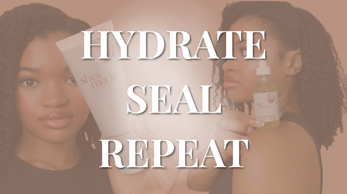 How to Get Softer, Stronger Hair: The "Hydrate, Seal, Repeat" Routine Every Type 4 Girl Needs